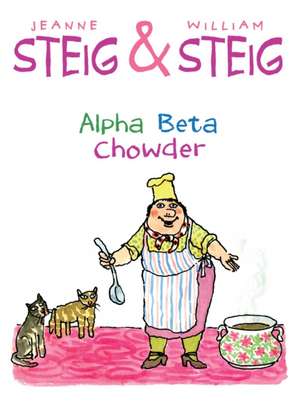 Alpha Beta Chowder de Jeanne Steig