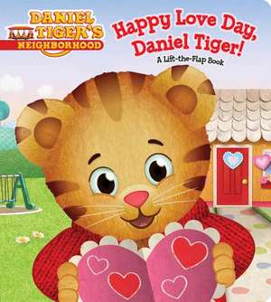 Happy Love Day, Daniel Tiger!: A Lift-The-Flap Book de Becky Friedman