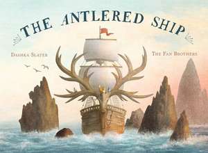 The Antlered Ship de Dashka Slater