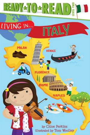 Living in . . . Italy de Chloe Perkins