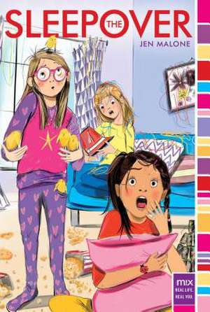 The Sleepover de Jen Malone