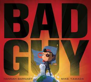 Bad Guy de Hannah Barnaby