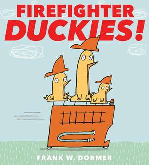 Firefighter Duckies! de Frank W. Dormer