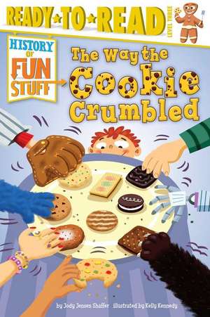 The Way the Cookie Crumbled de Jody Jensen Shaffer