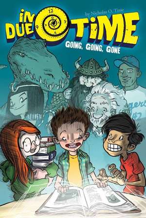 Going, Going, Gone de Nicholas O Time