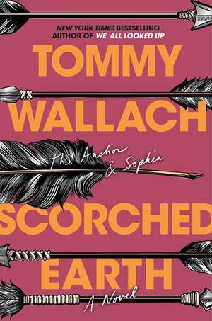 Scorched Earth de Tommy Wallach