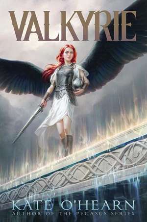 Valkyrie de Kate O'Hearn