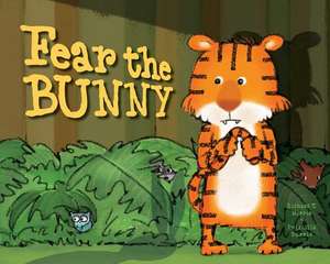 Fear the Bunny de Richard T Morris