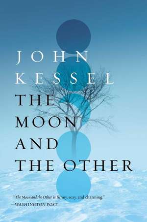 The Moon and the Other de John Kessel