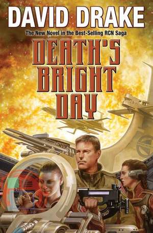 Death's Bright Day, 11 de David Drake