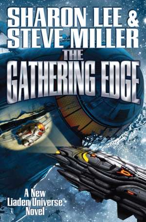 The Gathering Edge de Sharon Lee