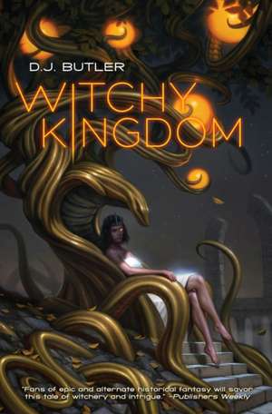 Witchy Kingdom de D J Butler