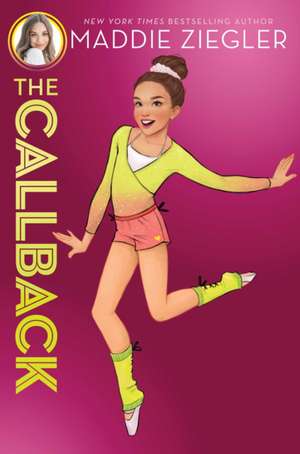 The Callback de Maddie Ziegler