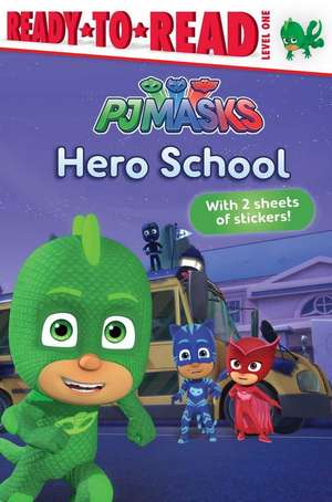 Hero School de Tina Gallo