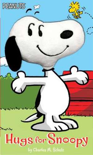 Hugs for Snoopy de Charles M. Schulz