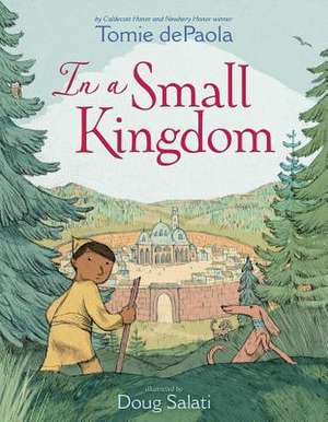 In a Small Kingdom de Tomie dePaola