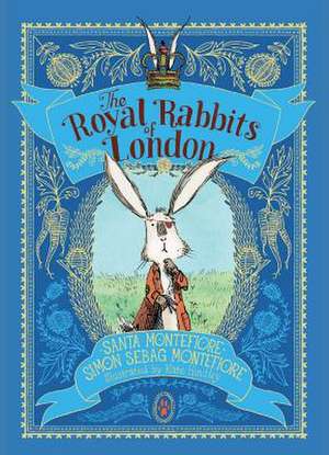 The Royal Rabbits of London de Santa Montefiore