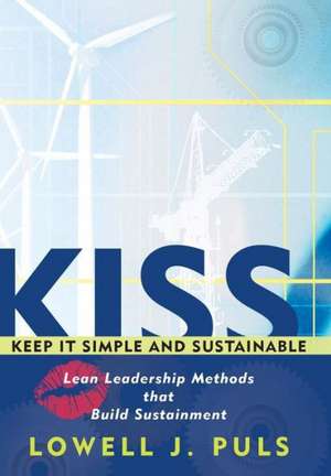 Kiss de Lowell J Puls