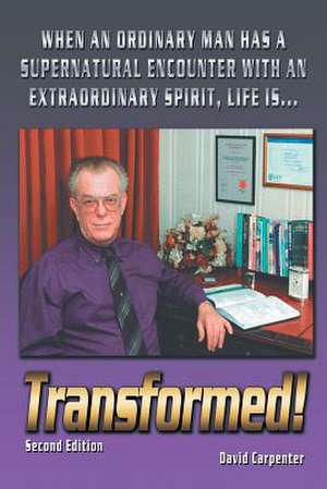 Transformed! Second Edition de David Carpenter