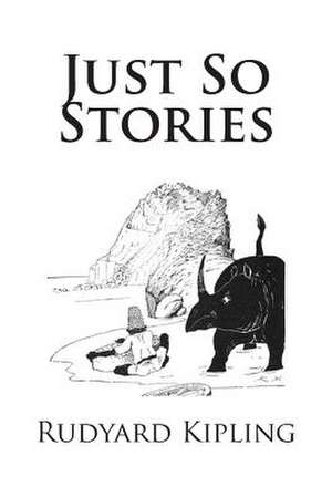Just So Stories de Rudyard Kipling