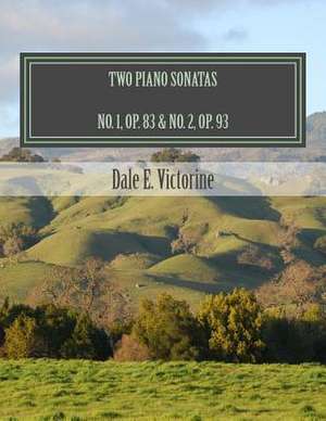 Two Piano Sonatas de Victorine, Dale E.