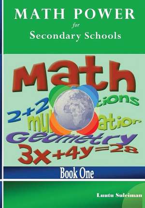 Math Power for Secondary Schools de MR Luutu Suleiman