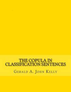 COPULA IN CLASSIFICATION SENTE