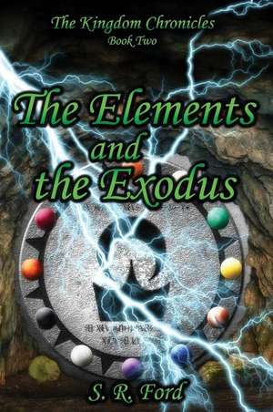 The Elements and the Exodus de S. R. Ford