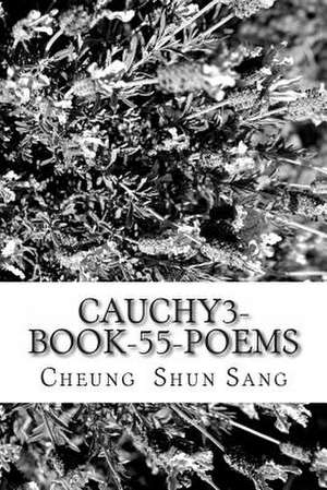 Cauchy3-Book-55-Poems de Sang, MR Cheung Shun