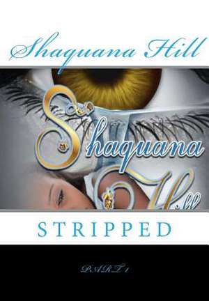 Shaquana Hill de Tracey McLean