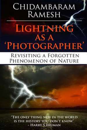 Lightning as a 'Photographer' de Chidambaram Ramesh