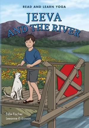 Jeeva and the River de Edie Fischer