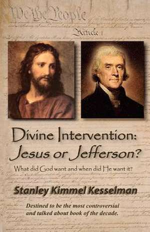 Divine Intervention de MR Stanley Kimmel Kesselman