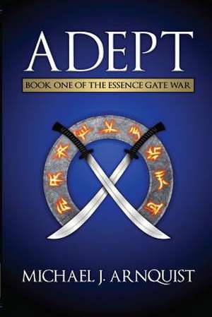 Adept de Michael J. Arnquist