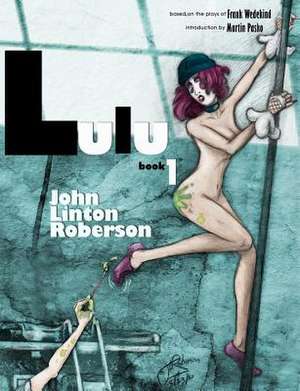 Lulu Book 1 de John Linton Roberson