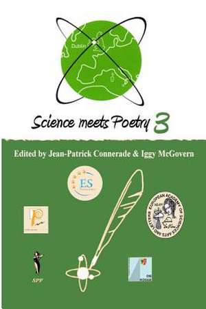 Science Meets Poetry 3 de Jean-Patrick Connerade