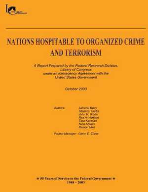 Nations Hospitable to Organized Crime and Terrorism de Laverle Berry