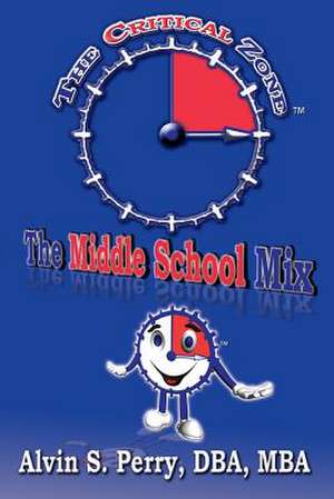 The Middle School Mix de Alvin S. Perry