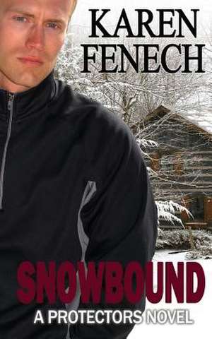 Snowbound de Karen Fenech