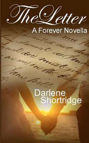 The Letter de Darlene Shortridge