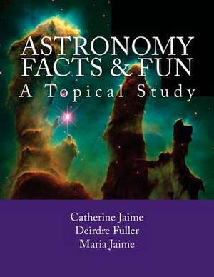 Astronomy Facts & Fun de Mrs Catherine McGrew Jaime