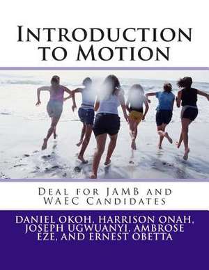 Introduction to Motion de Daniel Okoh