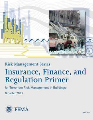 Risk Management Series de U. S. Department of Homeland Security
