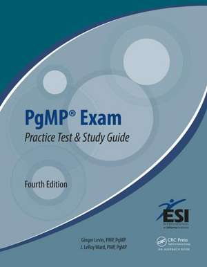 PgMP® Exam Practice Test and Study Guide de Ginger Levin