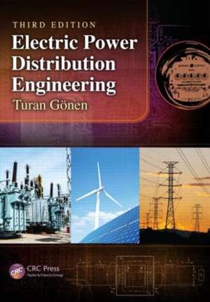 Electric Power Distribution Engineering de Turan Gönen