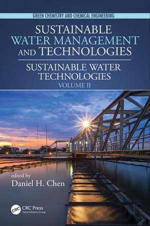 Sustainable Water Technologies de Daniel H. Chen