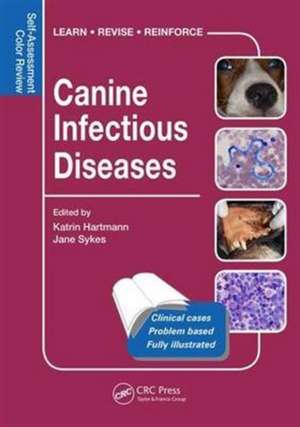 Canine Infectious Diseases: Self-Assessment Color Review de Katrin Hartmann