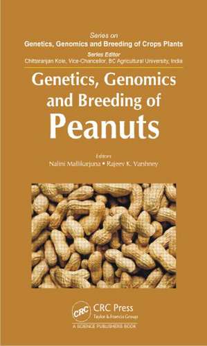 Genetics, Genomics and Breeding of Peanuts de Nalini Mallikarjuna