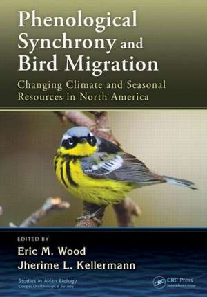 Phenological Synchrony and Bird Migration: Changing Climate and Seasonal Resources in North America de Eric M. Wood