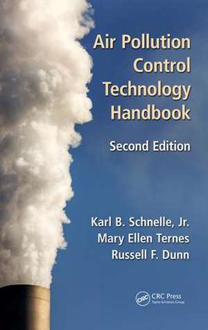 Air Pollution Control Technology Handbook de Karl B. Schnelle, Jr.